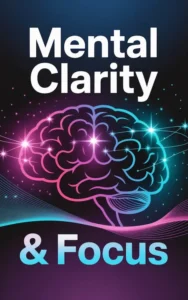 Mental-Clarity-Focus